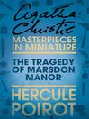 The Tragedy of Marsdon Manor (eBook): An Agatha Christie Short Story